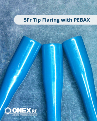 5Fr Tip Flaring with PEBAX Material